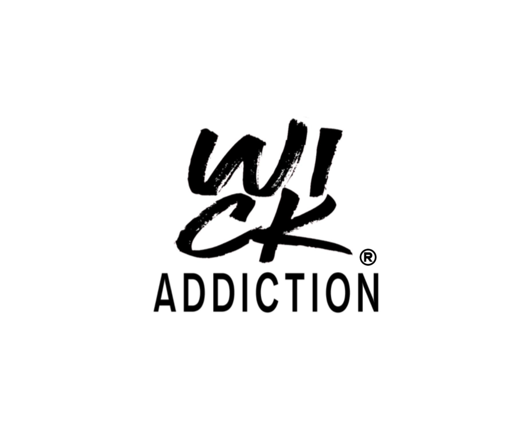 Wick Addiction